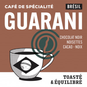 Café GUARANI*, Brésil
 Poids-250g Mouture-En grain